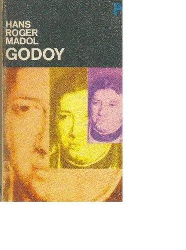 Libro usado en venta: Godoy: El primer dictador de nuestro tiempo de Hans Roger Madol; editorial Alianza impreso en 1966 envios a todo el mundo.1