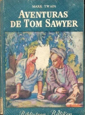 Libro usado en venta: Aventuras de Tom Sawyer de Mark Twain; editorial Atlantida impreso en 1960 realizamos envios a todo el mundo.1
