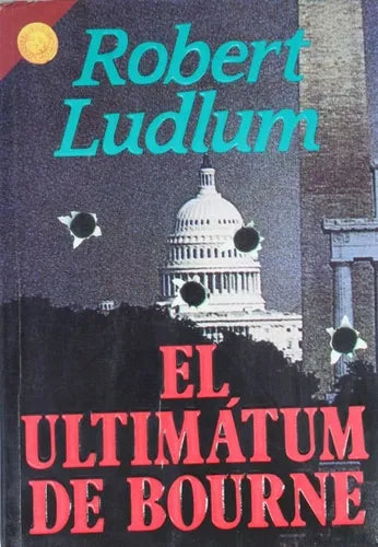 Libro usado en venta: El ultim?tum de Bourne de Robert Ludlum; editorial Grijalbo impreso en 1992 realizamos envios a todo el mundo.1
