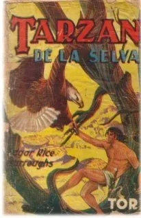 Libro usado en venta: Tarz?n de la selva de Edgar Rice Burroughs; editorial Tor impreso en 1945 realizamos envios a todo el mundo.1