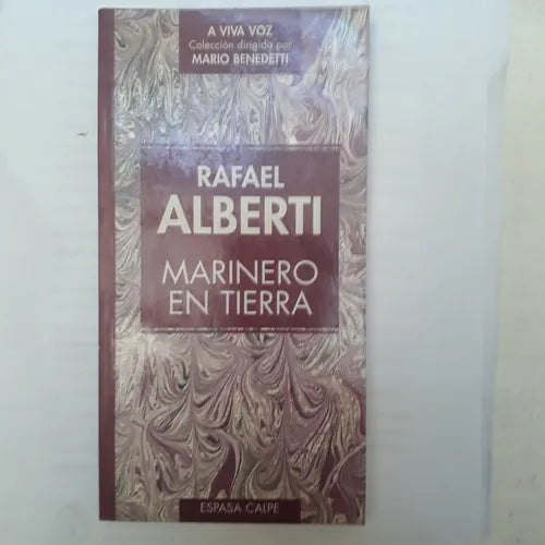 Libro usado en venta: Marinero en tierra de Rafael Alberti; editorial Espasa - Calpe impreso en 1995 realizamos envios a todo el mundo.1