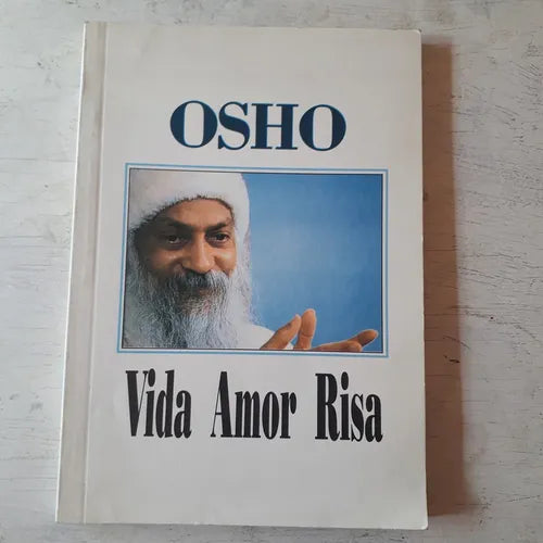 Libro usado en venta: Vida, amor, risa de Bhagwan Shree Rajneesh (OSHO); editorial Mutar impreso en 1993 realizamos envios a todo el mundo.1