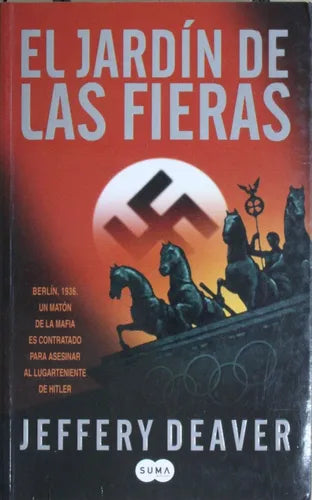 Libro usado en venta: El jard?n de las fieras de Jeffery Deaver; editorial Suma de Letras impreso en 2007 realizamos envios a todo el mundo.1