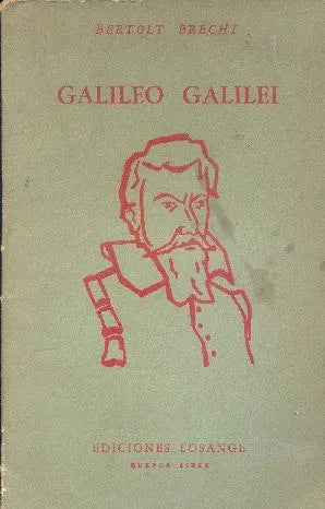 Libro usado en venta: Galileo Galilei de Bertolt Brecht; editorial Losange impreso en 1956 realizamos envios a todo el mundo.1