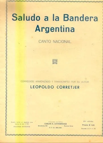 Libro usado en venta: Saludo a la bandera argentina de Leopoldo Corretjer; editorial Lottermoser impreso en 1945 realizamos envios a todo el mundo.1