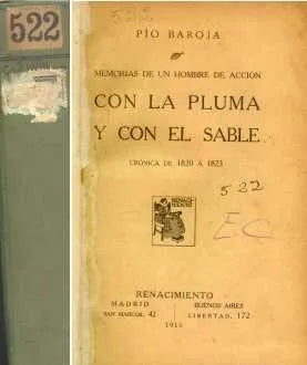 Libro usado en venta: Con la pluma y con el sable de Pio Baroja; editorial Renacimiento impreso en 1915 realizamos envios a todo el mundo.1