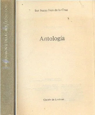 Libro usado en venta: Antologia de Sor Juana Ines de la Cruz; editorial Circulo de Lectores impreso en 1973 realizamos envios a todo el mundo.1