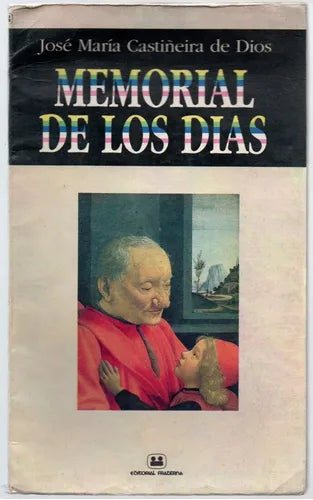 Libro usado en venta: Memorial de los dias de Jose Maria Castiñeira de Dios; editorial Fraterna impreso en 1990 realizamos envios a todo el mundo.1