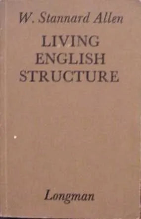 Libro usado en venta: Living english structure de W. Stannard Allen; editorial Longman impreso en 1977 realizamos envios a todo el mundo.1
