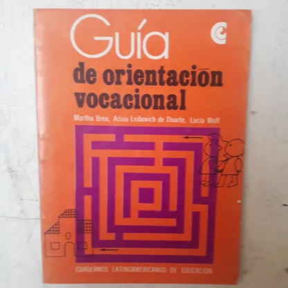 Libro usado en venta: Guia de orientacion vocacional; editorial Centro Editor de America Latina impreso en 1972 realizamos envios a todo el mundo.1
