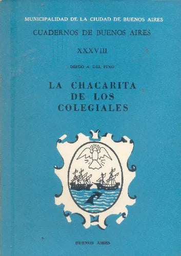 Libro usado en venta: La Chacarita de los Colegiales de Diego A. Del Pino; editorial Buenos Aires impreso en 1971 realizamos envios a todo el mundo.1