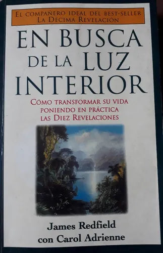Libro usado en venta: En busca de la luz interior de James Redfield - Carol Adrienne; editorial Atlantida impreso en 1997 envios a todo el mundo.1