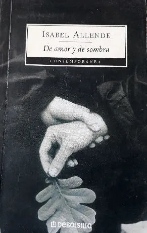 Libro usado en venta: De amor y de sombra de Isabel Allende; editorial DeBolsillo impreso en 2006 realizamos envios a todo el mundo.1