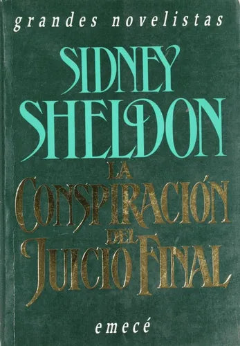 Libro usado en venta: La conspiracion del juicio final de Sidney Sheldon; editorial Emecé impreso en 1991 realizamos envios a todo el mundo.1