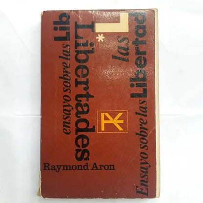 Libro usado en venta: Ensayo sobre las libertades de Raymond Aron; editorial Alianza impreso en 1966 realizamos envios a todo el mundo.1