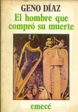 Libro usado en venta: El hombre que compro su muerte de Geno Diaz; editorial Emece impreso en 1983 realizamos envios a todo el mundo.1