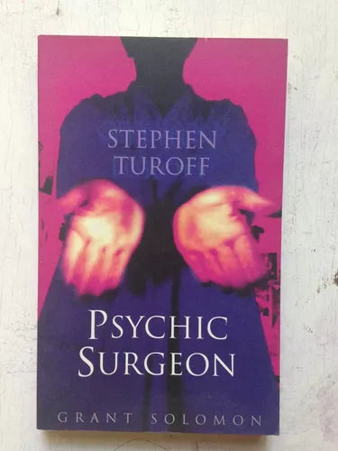 Libro usado en venta: Psychic surgeon de Stephen Turoff; editorial HarperCollins impreso en 1997 realizamos envios a todo el mundo.1