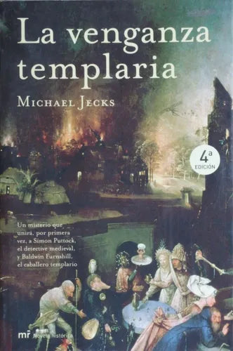 Libro usado en venta: La venganza templaria de Michael Jecks; editorial Martínez Roca impreso en 2005 realizamos envios a todo el mundo.1