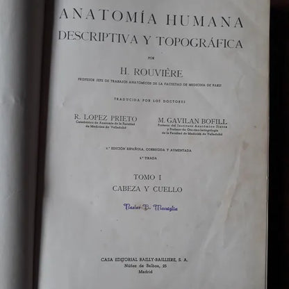 Libro usado en venta: Anatomia humana descriptiva y topografica de H. Rouviere; editorial Casa Editorial Bailly-Bailliere impreso en 1943.1