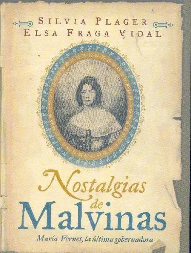 Libro usado en venta: Nostalgias de Malvinas de Silvia Plager - Elsa Fraga Vidal; editorial Javier Vergara impreso en 1999 envios a todo el mundo.1