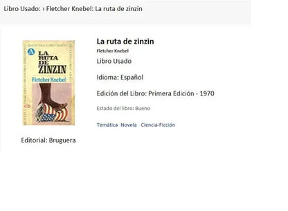 Libro usado en venta: La ruta de zinzin de Fletcher Knebel; editorial Bruguera impreso en 1970 realizamos envios a todo el mundo.1