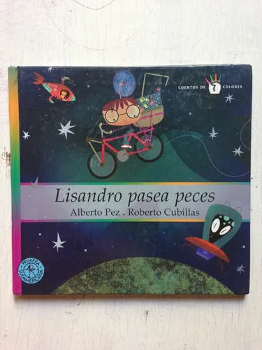 Libro usado en venta: Lisandro pasea peces de Alberto Pez; editorial Sudamericana impreso en 2007 realizamos envios a todo el mundo.1