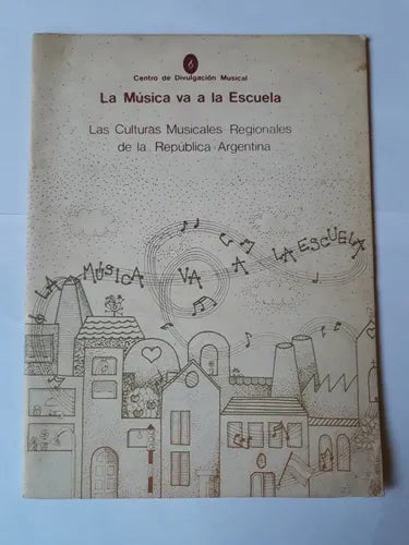 Libro usado en venta: Las culturas musicales regionales de la Republica Argentina; editorial Centro de divulgacion musical impreso en 1987.1