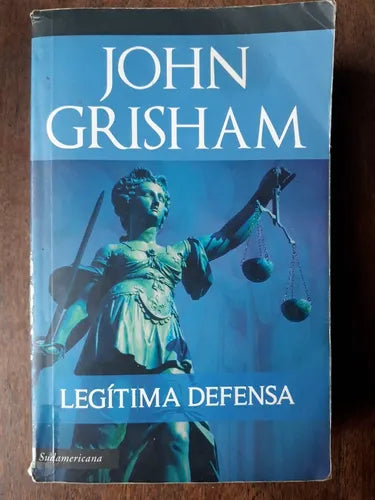 Libro usado en venta: Legitima defensa de John Grisham; editorial Sudamericana impreso en 2011 realizamos envios a todo el mundo.1