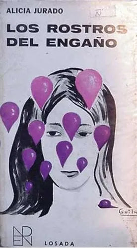Libro usado en venta: Los rostros del enga?o de Alicia Jurado; editorial Losada impreso en 1968 realizamos envios a todo el mundo.1