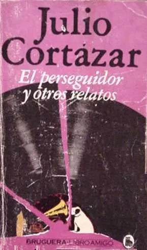 Libro usado en venta: El perseguidor y otros relatos de Julio Cortazar; editorial Bruguera impreso en 1980 realizamos envios a todo el mundo.1