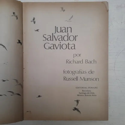 Libro usado en venta: Juan Salvador Gaviota (Sin sobrecubierta) de Richard Bach; editorial Pomaire impreso en 1975 realizamos envios a todo el mundo.1