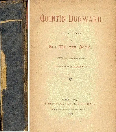 Libro usado en venta: Quintin Durward de Walter Scott; editorial Francisco Perez impreso en 1883 realizamos envios a todo el mundo.1