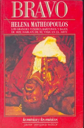 Libro usado en venta: Bravo de Helena Matheopoulos; editorial Javier Vergara impreso en 1991 realizamos envios a todo el mundo.1