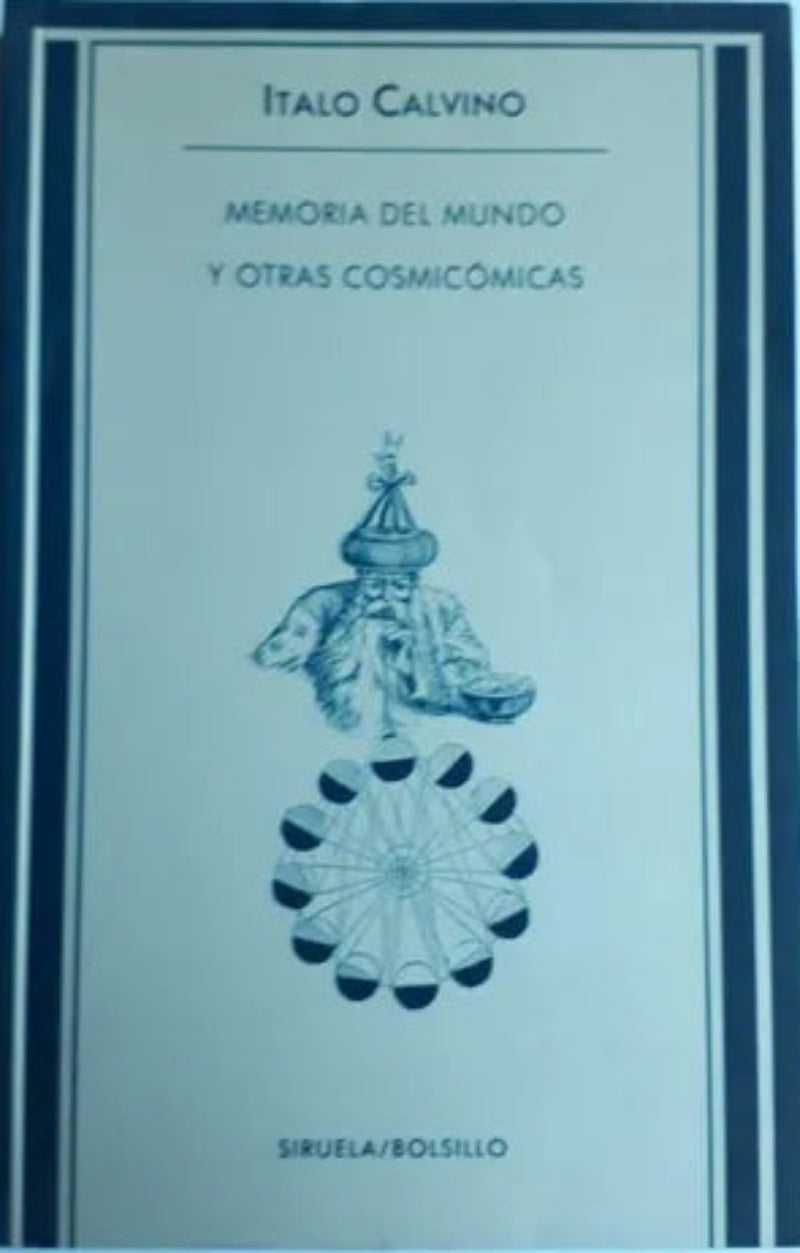 Libro usado en venta: Memoria del mundo y otras cosmicomicas de Italo Calvino; editorial Siruela impreso en 1995 realizamos envios a todo el mundo.1
