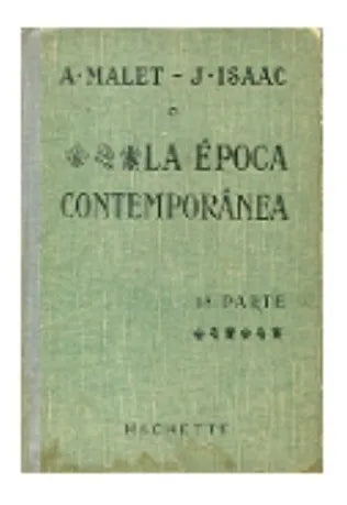 Libro usado en venta: La epoca contemporanea de Alberto Malet - Julio Isaac; editorial Hachette realizamos envios a todo el mundo.1