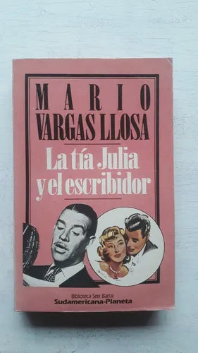 Libro usado en venta: La tia Julia y el escribidor de Mario Vargas Llosa; editorial Sudamericana - Planeta impreso en 1984 envios a todo el mundo.1