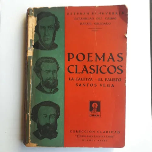 Libro usado en venta: Poemas clasicos - La cautiva - El Fausto - Santos Vega; editorial Claridad realizamos envios a todo el mundo.1