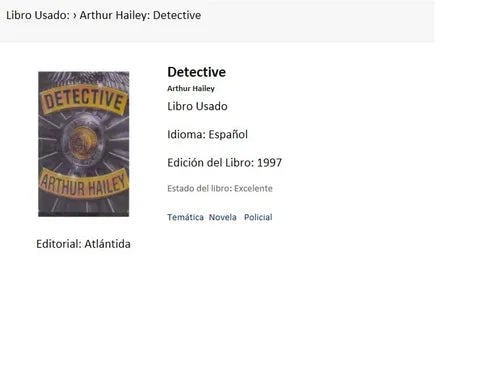 Libro usado en venta: Detective de Arthur Hailey; editorial Atlantida impreso en 1997 realizamos envios a todo el mundo.1
