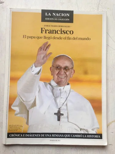 Libro usado en venta: Jorge Mario Bergoglio - Francisco de Revista; editorial La Nacion impreso en 2013 realizamos envios a todo el mundo.1