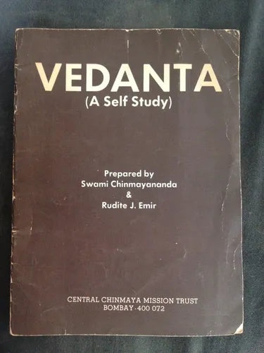 Libro usado en venta: Vedanta (A self study) de Swami Chinmayananda - Rudi J. Emir; editorial Central Chinmaya impreso en 1991 envios a todo el mundo.1