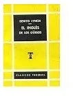 Libro usado en venta: El ingles de los g?esos de Benito Lynch; editorial Troquel impreso en 1961 realizamos envios a todo el mundo.1