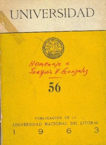 Libro usado en venta: Homenaje a Joaquin V. Gonzalez de Universidad nacional del Litoral; impreso en 1963 realizamos envios a todo el mundo.1