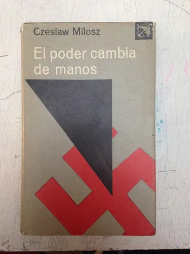 Libro usado en venta: El poder cambia de manos de Czeslaw Milosz; editorial Destino impreso en 1980 realizamos envios a todo el mundo.1