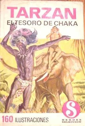 Libro usado en venta: Tarzan - El tesoro de chaka; editorial Bruguera impreso en 1969 realizamos envios a todo el mundo.1