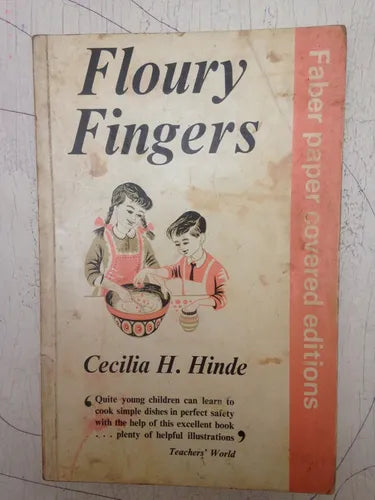 Libro usado en venta: Floury fingers de Cecilia H. Hinde; editorial Faber and Faber impreso en 1973 realizamos envios a todo el mundo.1