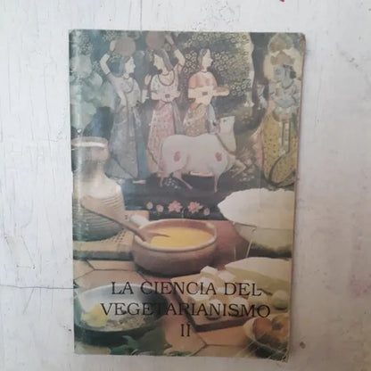 Libro usado en venta: La ciencia del vegetarismo II; realizamos envios a todo el mundo.1