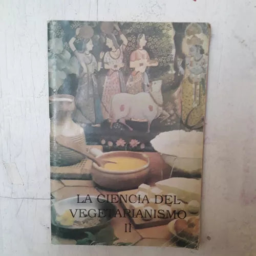 Libro usado en venta: La ciencia del vegetarismo II; realizamos envios a todo el mundo.1