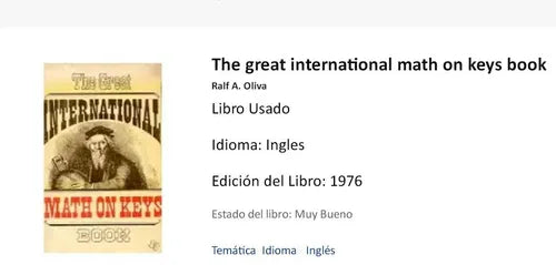 Libro usado en venta: The great international math on keys book de Ralf A. Oliva; editorial Texas Instruments impreso en 1976 envios a todo el mundo.1