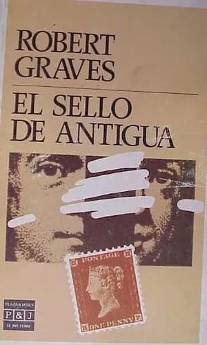 Libro usado en venta: El sello de antigua de Robert Graves; editorial Plaza & Janes impreso en 1987 realizamos envios a todo el mundo.1