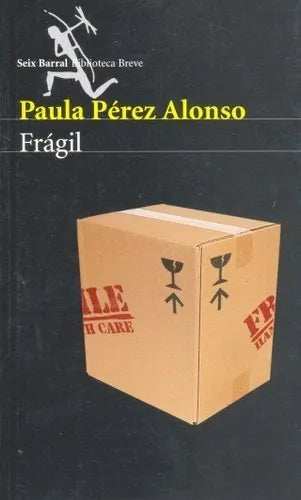 Libro usado en venta: Fragil de Paula Perez Alonso; editorial Seix Barral impreso en 2008 realizamos envios a todo el mundo.1